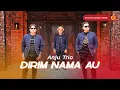 Lagu Anju Trio - Dirim Nama Au (Official Music Video)