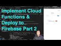 NextJS 14 Firebase App 11 Implement Cloud Functions