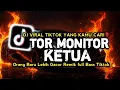 Lagu DJ TABOLA BALE DJ TOR MONITOR KETUA - ORANG BARU LEBE GACOR SLOW VIRAL TIKTOK FULL SONG 2025