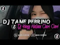 Download Lagu DJ TAME PEBRINO X BALE BALE FULL BASS SLOWED VIRAL TIKTOK || YANG DI CARI-CARI 🎶