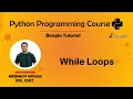 17 While Loops in Python Python Bangla Tutorial - Mrinmoy Modak