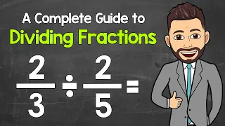 Dividing Fractions A Complete Step-By-Step Guide Learn Everything You Need to Know