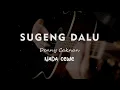 SUGENG DALU // DENNY CAKNAN // KARAOKE GITAR AKUSTIK NADA CEWE ( FEMALE )