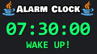 Let s code an alarm clock with Java