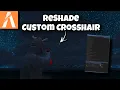 FiveM How to get a Custom Crosshair on ReShade EASY METHOD 2023