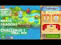Merge Dragons Challenge 1 27s on Final Win