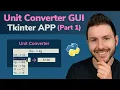 Python Unit Converter GUI Application With Tkinter Part 1 Graphic User Interface And Style
