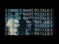 Wallows – I Don’t Want to Talk (Official Lyric Video)
