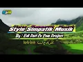 Download Lagu STYLE SIMPATIK MUSIK‼️ HANNIT WAHANINI X AHBAB ROSULILLAH  حنيت و حنيني ‼️ENAK BUAT CEK SOUND