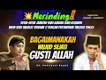 Lagu Merinding! Jawaban Hakikat Wujud Gusti Allah Ini Bikin Satu Majelis Terdiam || Gus Mukhlason Rosyid