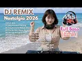 Lagu DJ REMIX NOSTALGIA TERBARU 2026 | Aulia Ra