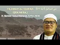 Tilawatil Qur'an Isra miraj | Qori H. Mu'min 'Aenul Mubarok 