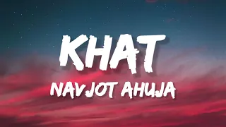 khat navjot ahuja lyrics 