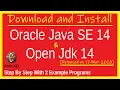 Download and Install Oracle Java SE 14 and Open Jdk 14 Step By Step With 2 Example Programs