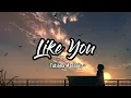 Download Lagu Like You - Tatiana Manaois (Lyrics)