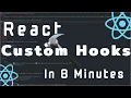 React Custom Hooks In Under 8 Minutes React Tutorial