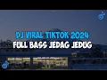 Download Lagu DJ VIRAL TIKTOK TERBARU 2024 🎵 FULL BASS JEDAG JEDUG 🎵 ENAK DI DENGAR