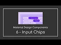 Input Material Chips MDC - 2021 Android Tutorials