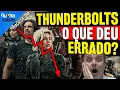 Download Lagu AUTOPSIA: O QUE DEU RUIM EM THUNDERBOLTS? POR QUE UM FILME ELOGIADO FLOPOU NAS BILHETERIAS