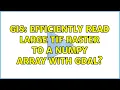 GIS Efficiently read large tif raster to a numpy array with GDAL