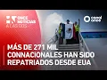 A las Dos - Mas de 271 mil connacionales han sido repatriados desde EUA 2026