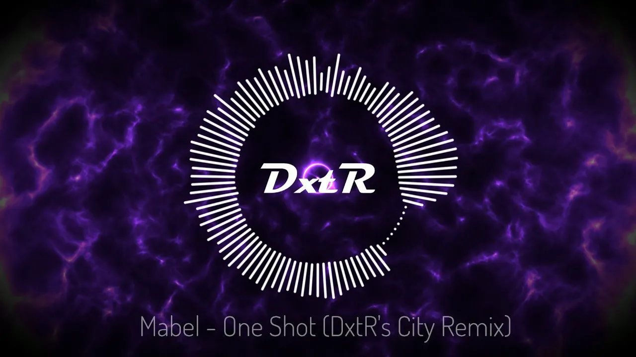 Mabel - One Shot (DxtR's City Remix)