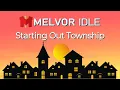 Township First Steps - Melvor Idle