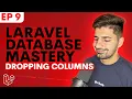 How to Drop Existing Columns in Laravel Through Migrations Laravel Database Mastery