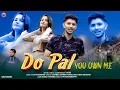 Lagu Latest Himachali Song 2026 | Do Pal - You Own Me | Vivek ft Ritu Khoond | Pahari Nati