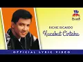Download Lagu Richie Ricardo - Kucabut Cintaku (Official Lyric Video)