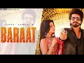 Download Lagu Baraat - (Official Video ) Raka Gujjar | Ruba Khan | Vinod Sorkhi  New Haryanvi Video Song 2023