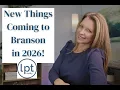New Developments in Branson MO 2026