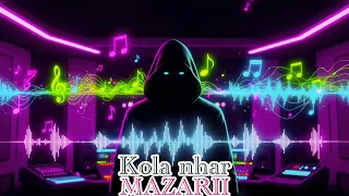 MAZARII KOLA NHAR EXCLUSIVE AUDIO 2025 