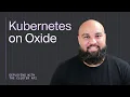 Deploy Kubernetes on Oxide with Cluster API