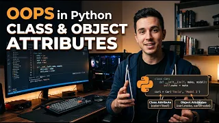 Python OPPS Class and Object Attributes in Python Python OOPS Tutorial