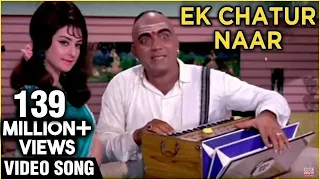 ek chatur naar badi hoshiyaar kishore kumar u0026 manna deys superhit song r d burman songs