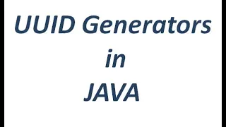 UUID Generators using Java