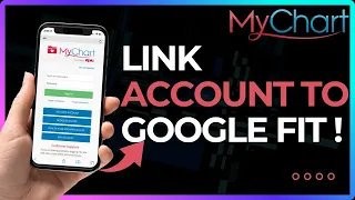 How To Link MyChart to Google Fit