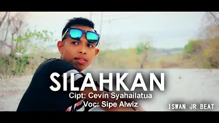 Download Silahkan #Sipe Alwiz# MP3