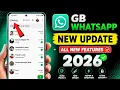 GB Whatsapp New Update 2026 GB Whatsapp New Version 2026 How to Download GB Whatsapp 2026