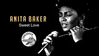 Anita Baker - Sweet Love