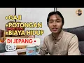 Download Lagu POTONGAN \u0026 BIAYA HIDUP DI JEPANG | BERAPA SISA GAJI NYA?