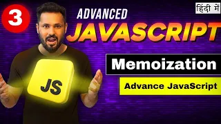 Advance JavaScript tutorial in Hindi Memoization in JavaScript