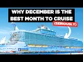 Why December is my favorite month to cruise