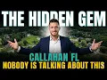 Callahan FL The Affordable Alternative to Yulee More Land for Less