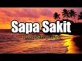 Download Lagu Sapa sakit | Khapten pureK (video lirik)