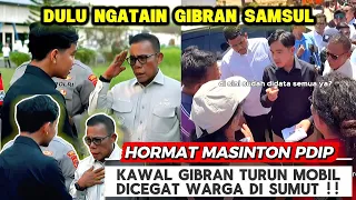GIBRAN Di-Hormat MASINTON PDIP ! Kawal Turun Mobil Dicegat Warga, Tinjau Bencana di Tapteng Sumut 