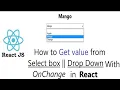 How to Get DropDown Selected Value in React with OnChnage Get Select box value in React js