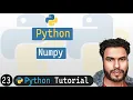 23 - Numpy in Python Install Numpy