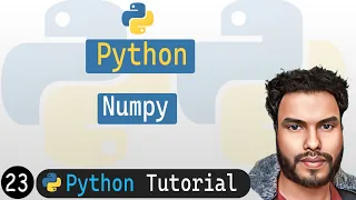 23 - Numpy in Python Install Numpy
